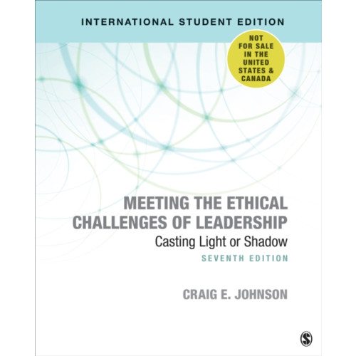 Sage publications inc Meeting the Ethical Challenges of Leadership - International Student Edition (häftad, eng)