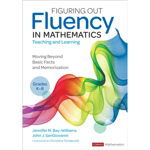 Sage publications inc Figuring Out Fluency in Mathematics Teaching and Learning, Grades K-8 (häftad, eng)