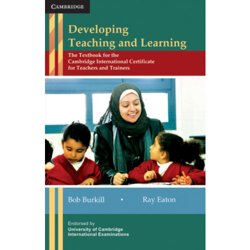 Cambridge University Press Developing Teaching and Learning (häftad, eng)