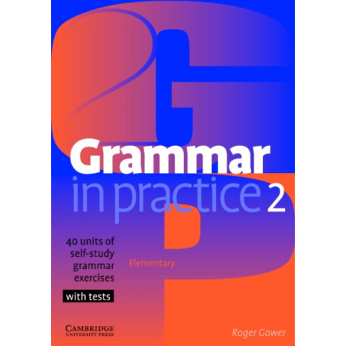 Cambridge University Press Grammar in Practice 2 (häftad, eng)