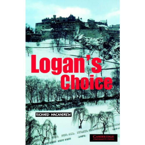 Cambridge University Press Logan's Choice Level 2 (häftad, eng)