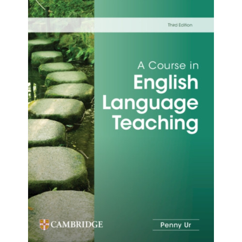 Cambridge University Press A Course in English Language Teaching (häftad, eng)