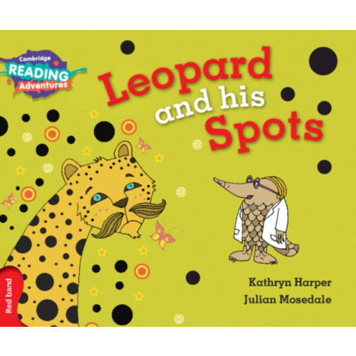 Cambridge University Press Cambridge Reading Adventures Leopard and His Spots Red Band (häftad, eng)
