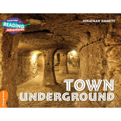 Cambridge University Press Cambridge Reading Adventures Town Underground Orange Band (häftad, eng)