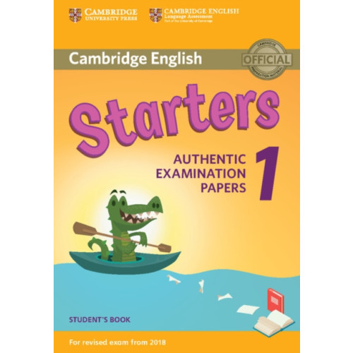 Cambridge University Press Cambridge English  Starters 1 for Revised Exam from 2018 Student's Book (häftad, eng)