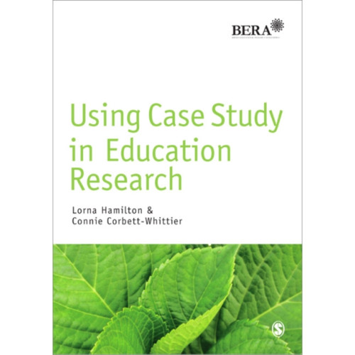 Sage Publications Ltd Using Case Study in Education Research (häftad, eng)