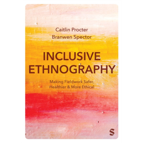 Sage Publications Ltd Inclusive Ethnography (häftad, eng)