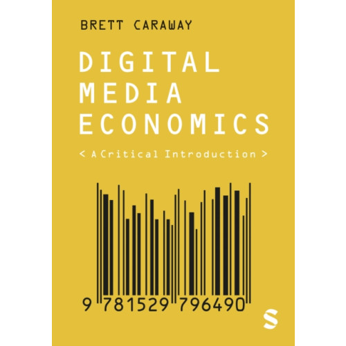 Sage Publications Ltd Digital Media Economics (häftad, eng)