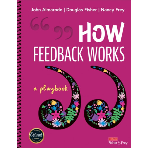 Sage publications inc How Feedback Works (bok, spiral, eng)