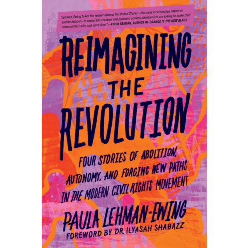 North Atlantic Books,U.S. Reimagining the Revolution (häftad, eng)