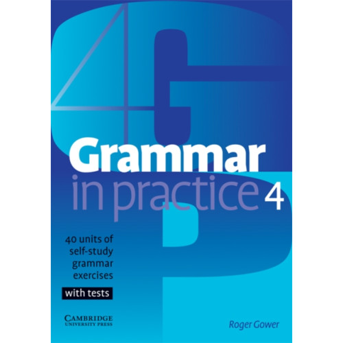 Cambridge University Press Grammar in Practice 4 (häftad, eng)