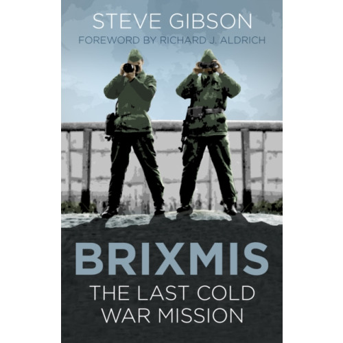The History Press Ltd BRIXMIS (häftad, eng)