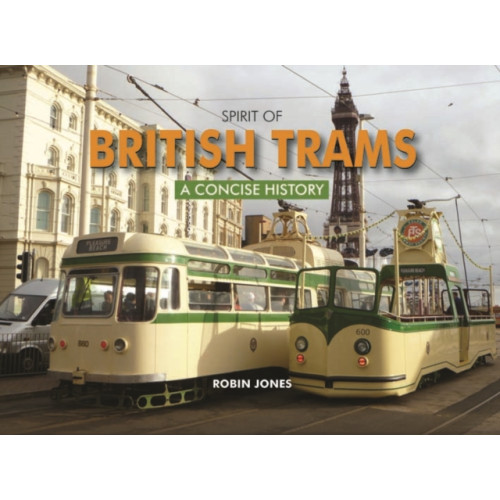 PiXZ Books Spirit of British Trams (inbunden, eng)