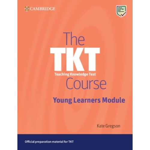Cambridge University Press The TKT Course Young Learners Module (häftad, eng)