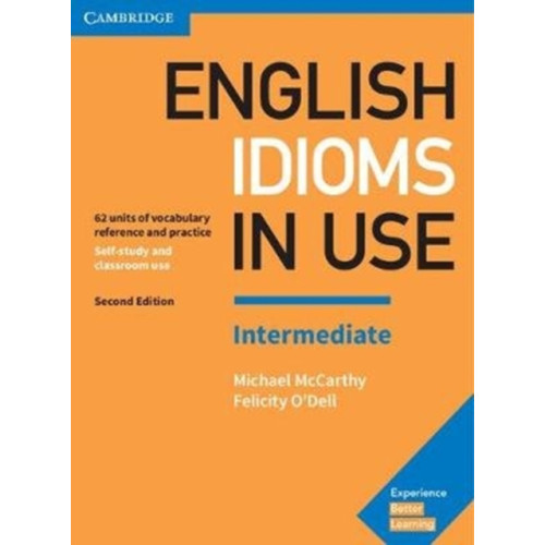 Cambridge University Press English Idioms in Use Intermediate Book with Answers (häftad, eng)