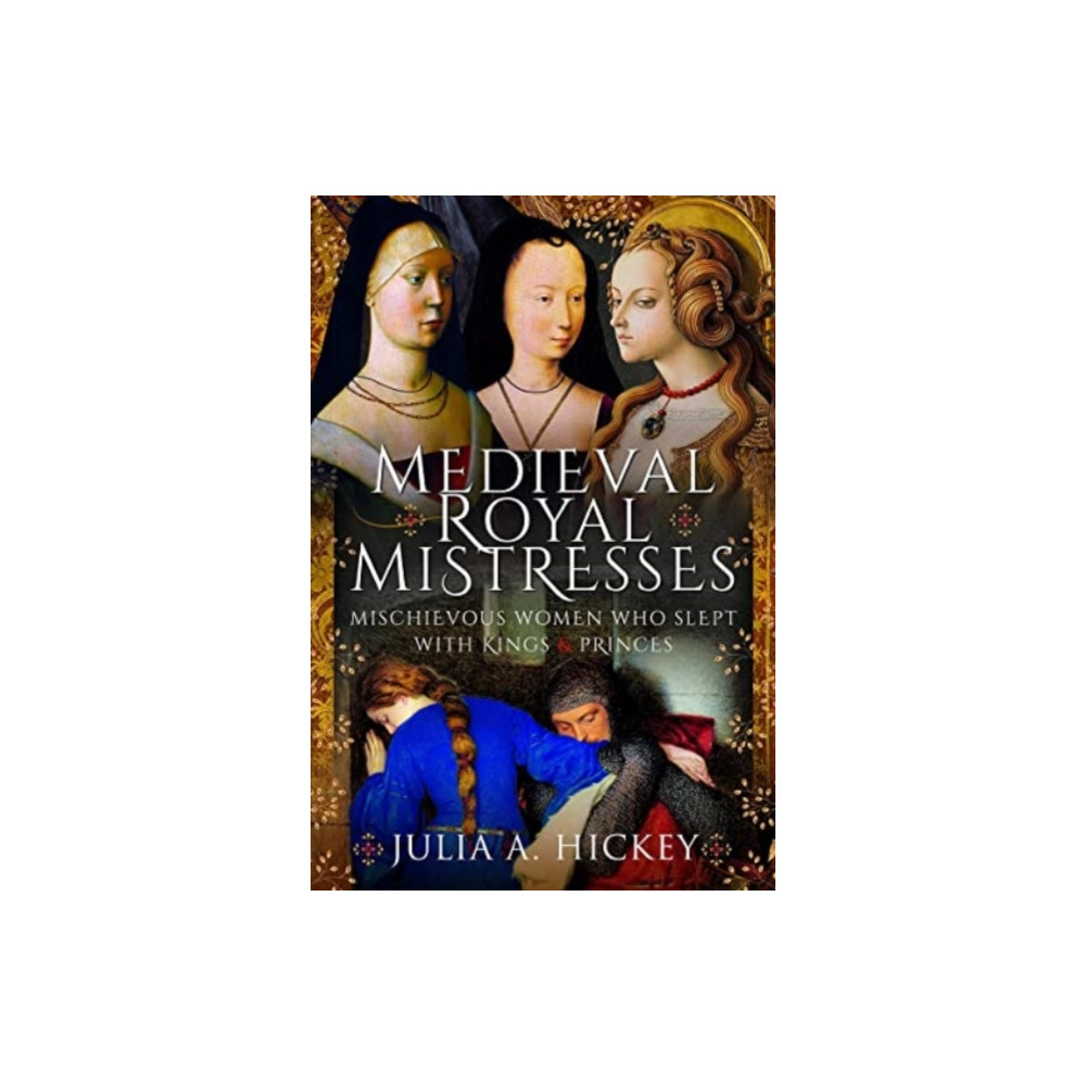 Produktbild för Medieval Royal Mistresses (inbunden, eng)