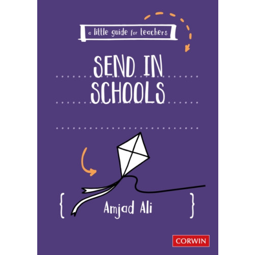 Sage Publications Ltd A Little Guide for Teachers: SEND in Schools (häftad, eng)