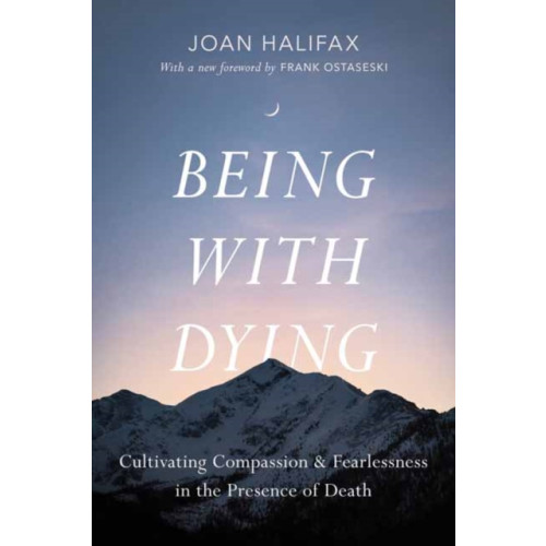 Shambhala Publications Inc Being with Dying (häftad, eng)