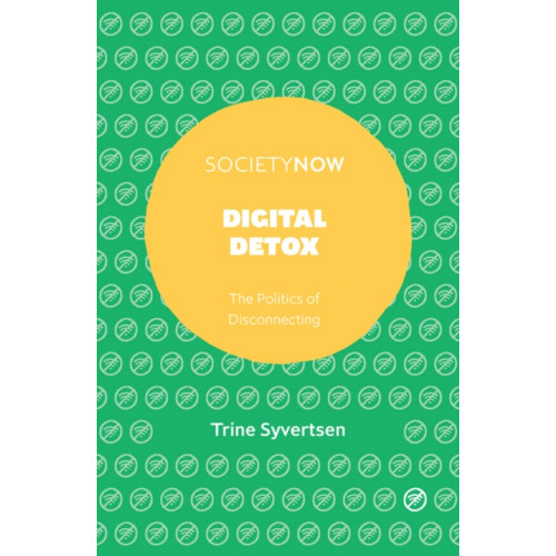 Emerald Publishing Limited Digital Detox (häftad, eng)