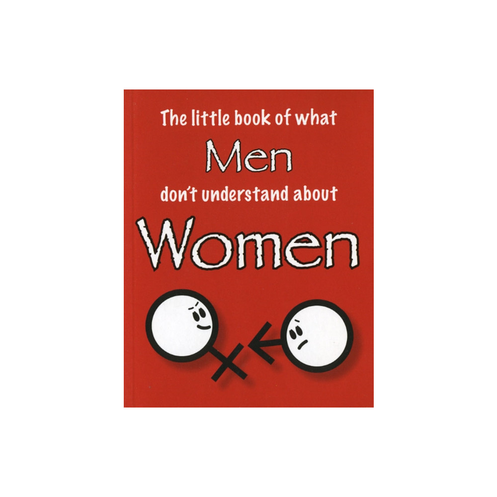 Produktbild för The Little Book of What Men Don't Understand About Women (häftad, eng)
