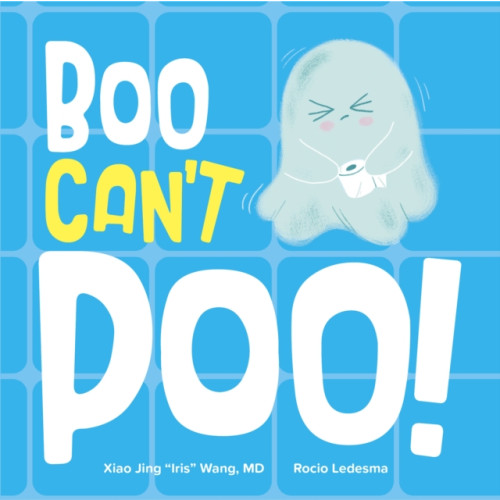 Taylor & francis ltd Boo Can't Poo (bok, board book, eng)