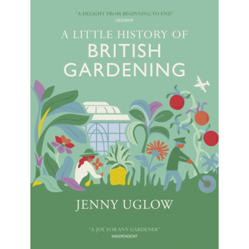 Vintage Publishing A Little History of British Gardening (inbunden, eng)