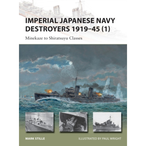 Bloomsbury Publishing PLC Imperial Japanese Navy Destroyers 1919–45 (1) (häftad, eng)