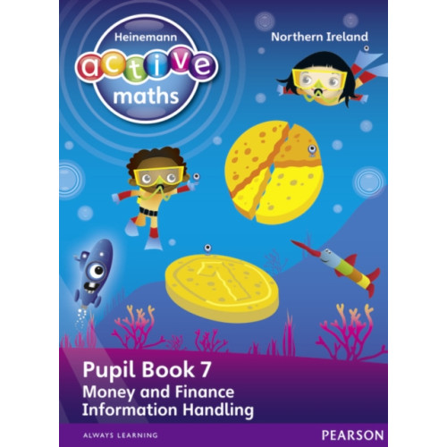 Pearson Education Limited Heinemann Active Maths Northern Ireland - Key Stage 1 - Beyond Number - Pupil book 7 - Money, Finance and Information Handling (häftad, eng)