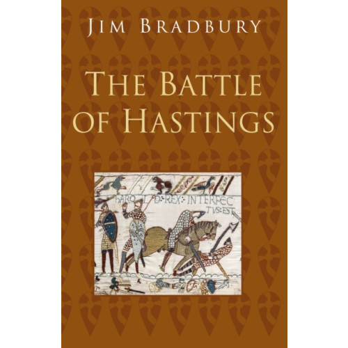 The History Press Ltd The Battle of Hastings: Classic Histories Series (häftad, eng)