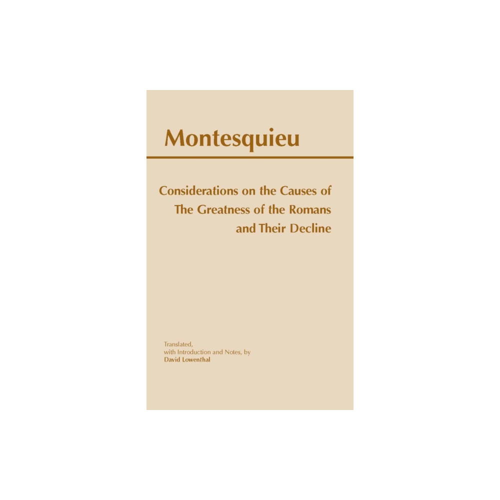 Produktbild för Considerations on the Causes of the Greatness of the Romans and their Decline (häftad, eng)