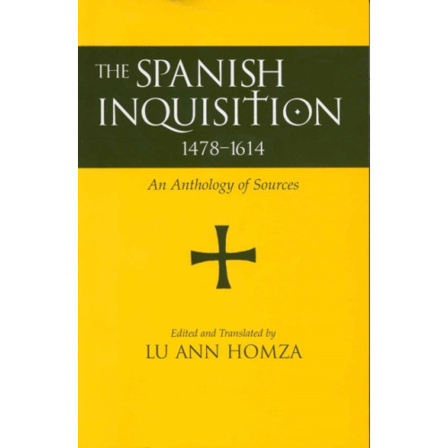 Hackett Publishing Co, Inc Spanish Inquisition, 1478-1614 (häftad, eng)