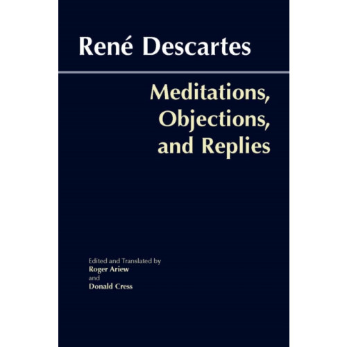 Hackett Publishing Co, Inc Meditations, Objections, and Replies (häftad, eng)