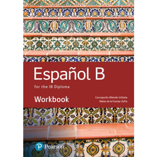 Pearson Education Limited Spanish B for the IB Diploma Workbook (häftad, eng)
