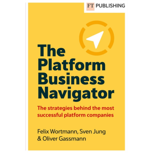 Pearson Education Limited The Platform Business Navigator (häftad, eng)