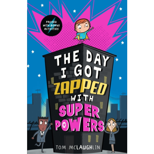 Walker Books Ltd The Day I Got Zapped with Super Powers (häftad, eng)