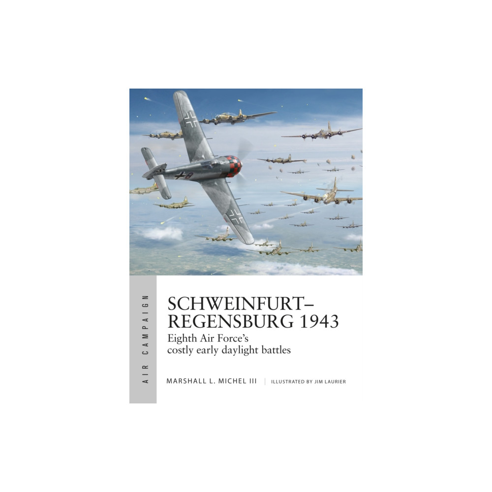 Produktbild för Schweinfurt–Regensburg 1943 (häftad, eng)