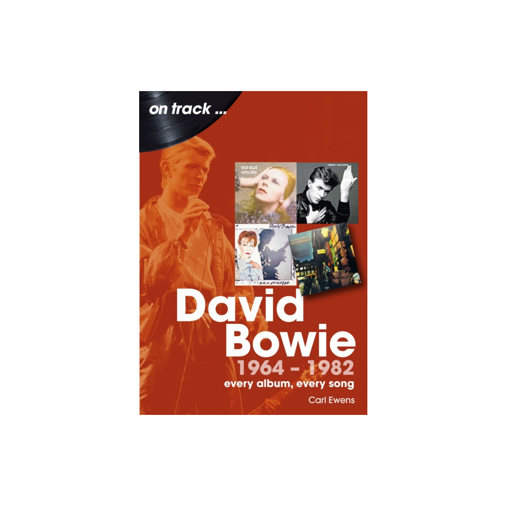 Produktbild för David Bowie 1964 to 1982 On Track (häftad, eng)