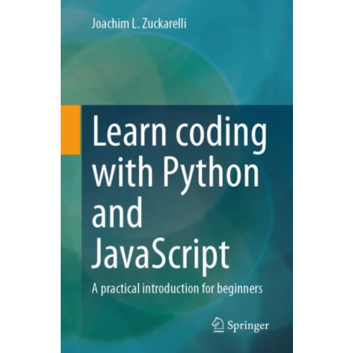 SPRINGER Learn coding with Python and JavaScript (häftad, eng)