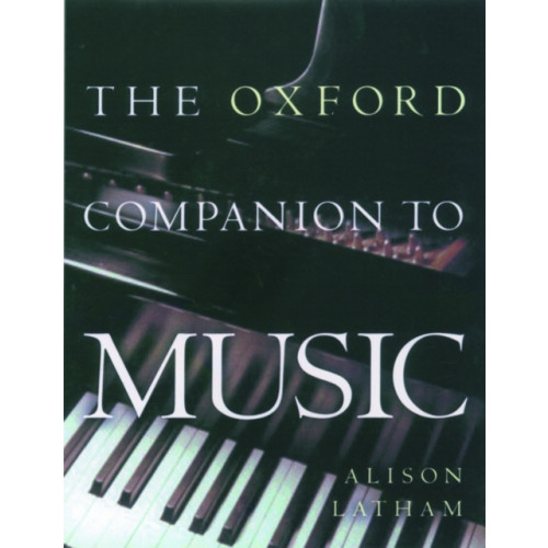 Oxford University Press The Oxford Companion to Music (inbunden, eng)