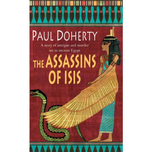 Headline Publishing Group The Assassins of Isis (Amerotke Mysteries, Book 5) (häftad, eng)