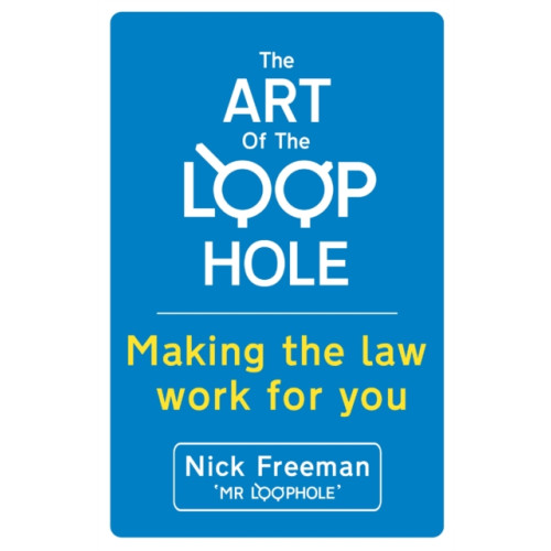 Hodder & Stoughton The Art of the Loophole (häftad, eng)