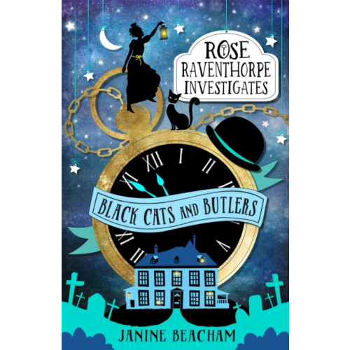 Hachette Children's Group Rose Raventhorpe Investigates: Black Cats and Butlers (häftad, eng)