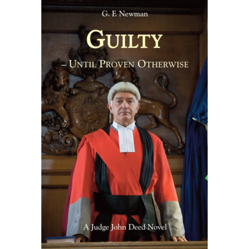 Ashgrove Publishing Ltd Guilty - Until Proven Otherwise (inbunden, eng)