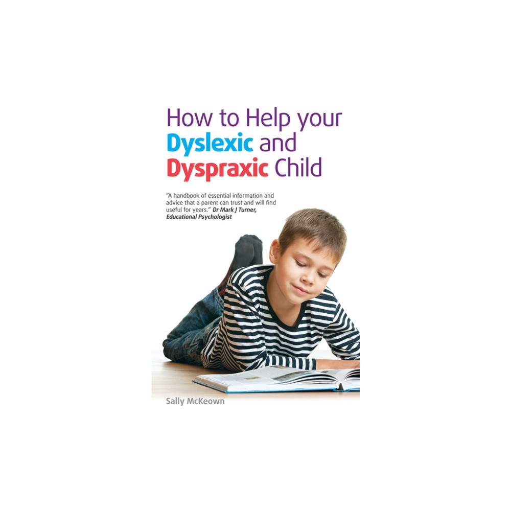 Produktbild för How to help your Dyslexic and Dyspraxic Child (häftad, eng)