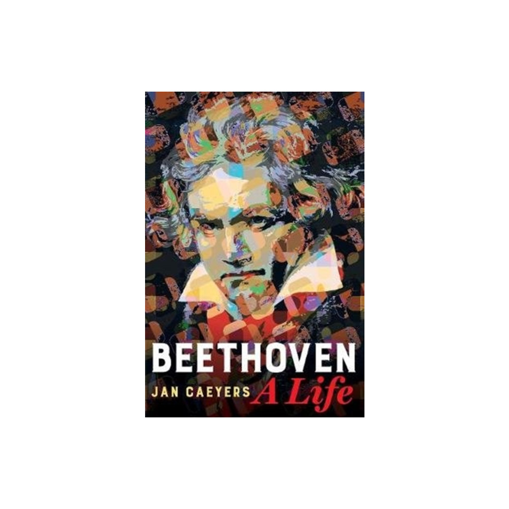 Produktbild för Beethoven, A Life (inbunden, eng)