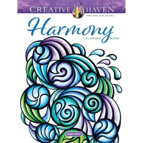 Dover publications inc. Creative Haven Harmony Coloring Book (häftad, eng)