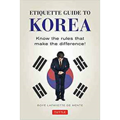 Tuttle Publishing Etiquette Guide to Korea (häftad, eng)