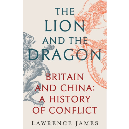 Orion Publishing Co The Lion and the Dragon (häftad, eng)