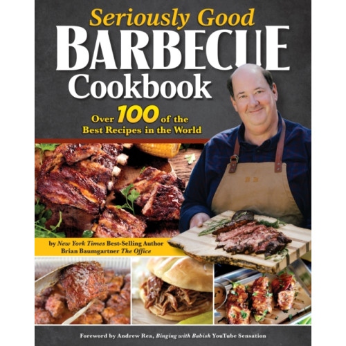 Fox Chapel Publishing Seriously Good Barbecue Cookbook (häftad, eng)