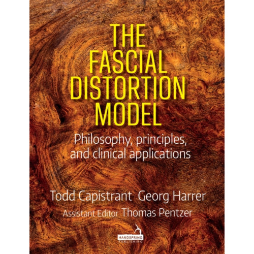 Jessica kingsley publishers The Fascial Distortion Model (häftad, eng)